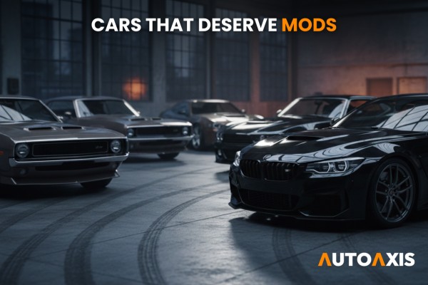 Cars That Deserve Mods