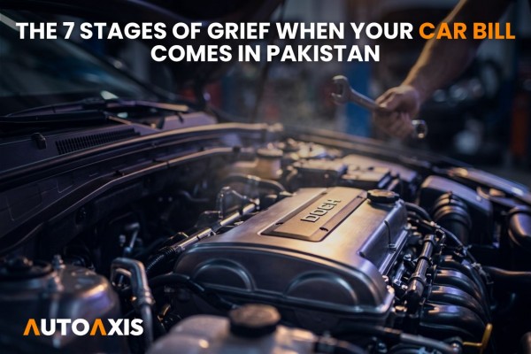 The 7 Stages of Grief When Your Car Bill Comes in Pakistan