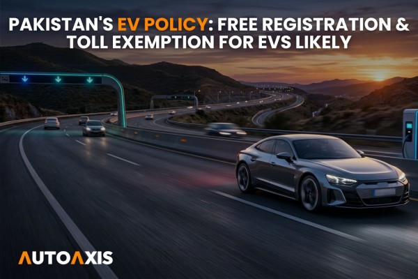 Pakistan's EV Policy: Free Registration & Toll Exemption for EVs Likely