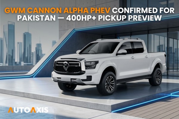 GWM Cannon Alpha PHEV Confirmed for Pakistan — 400HP+ Pickup Preview